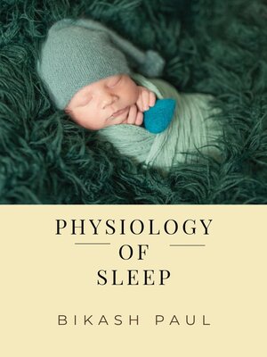 cover image of Physiology of Sleep